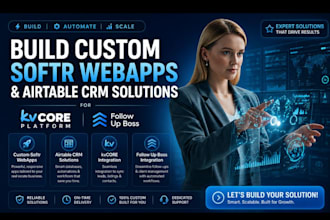 build custom softr webapps airtable CRM solution of kvcore and follow up boss