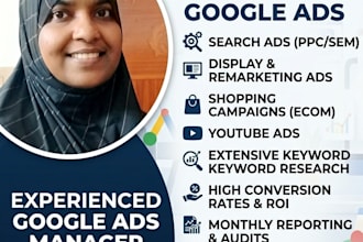 setup, manage and optimize high converting google ads PPC campaigns