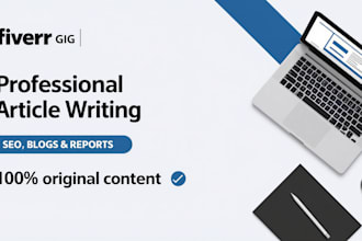 write professional articles, reports and blogs