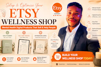 setup and optimize your etsy mental health and wellness digital shop