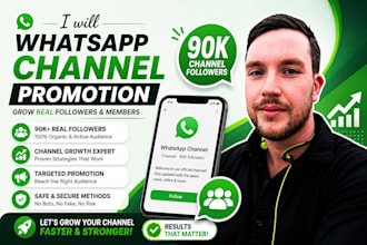 whatsapp channel promotion grow 90k channel followers whatsapp channel members