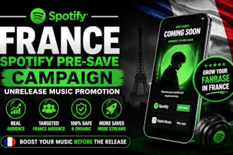 do france spotify music pre save campaign do spotify unrelease music promotion