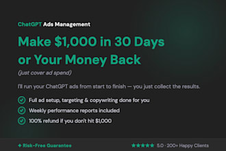 make you 1,000 dollars with chatgpt ads in 30 days