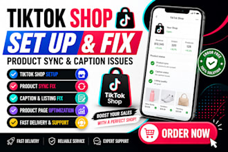 set tiktok shop, fix product sync issues, optimize product captions