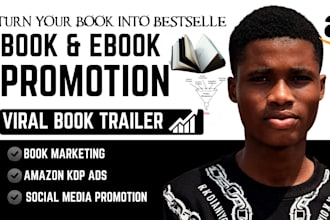 promote and advertise your book, amazon book promotion, viral book trailer
