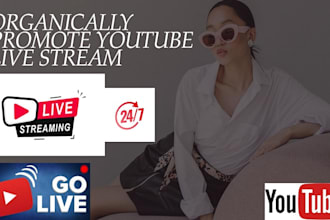 organically promote youtube live stream to targeted audiences