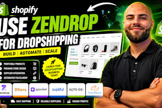 create shopify dropshipping store with zendrop dsers spocket supliful autods cj
