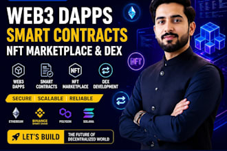 develop web3 dapps, smart contracts,nft marketplace and defi dex