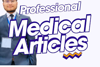 write medical healthcare and patient education articles for you