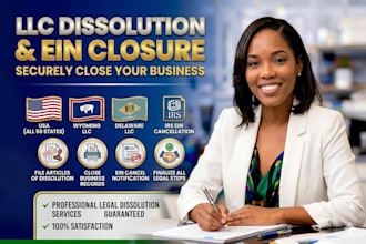 dissolve US llc, close ein, and file company dissolution in any state