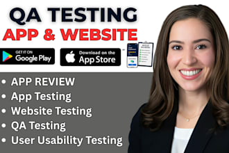 do app testing website testing QA testing user testing android ios beta testing