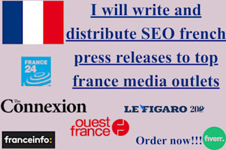 write and distribute SEO french press releases to top france media outlets