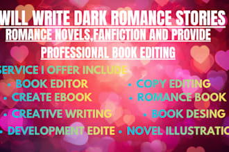 write dark romance stories, romance novels, fanfiction