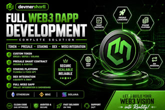 develop smart contract, presale, staking and web3 dapp on ethereum bsc solana