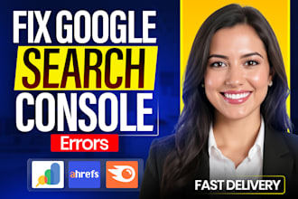 fix google search console errors and indexing issues for your website