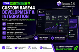 be your base44 expert, custom app development, integrations, optimization