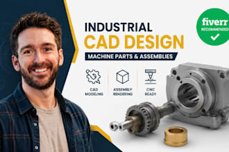 industrial cad, machine part modeling, cnc part, assembly rendering expert pro