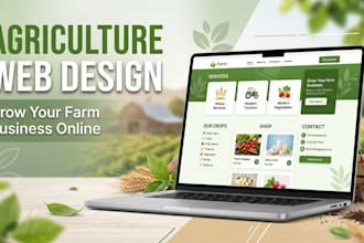 design a modern farming and agriculture website to grow your agribusiness