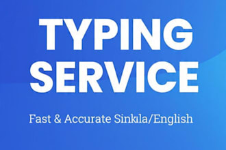 do accurate sinhala typing, data entry and PDF to word conversion