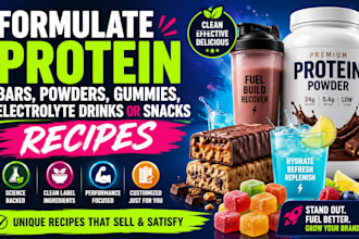 formulate protein bars, powders, gummies, electrolyte drinks or snacks recipes