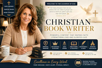 write christian book on spiritual warfare, deliverance and faith or daily prayer