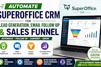 automate superoffice crm for lead generation email follow up sales funnel