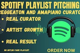 pitch your hip hop or reggaeton track to real spotify playlist curators