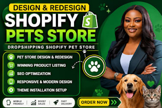 design and redesign shopify pets store dropshipping shopify pet store