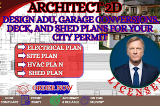 design adu, garage conversions, deck, and shed plans for your city permit