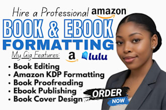 do book editing and formatting, kindle ebook formatting, paperback formatting