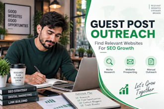 do manual guest post outreach and find niche relevant websites