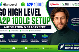 setup go high level a2p 10dlc gohighlevel automation or gohighlevel saas expert