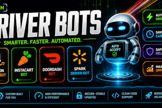 develop amazon driver bot instacart bot doordash bot and spark driver bot