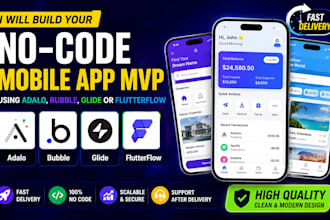 no code mobile app mvp adalo, bubble, glide, flutterflow, saas app native glide