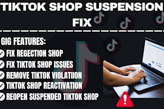 fix tiktok shop suspension,tiktok shop reinstated, fix order fufillment error