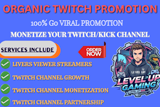 professionally promote your twitch channel for real growth