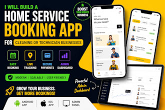 build a home service booking mobile app for cleaning or technician businesses