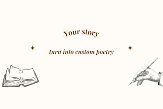 turn your story or brand into a cinematic custom poem