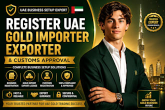 register your gold import export business in uae