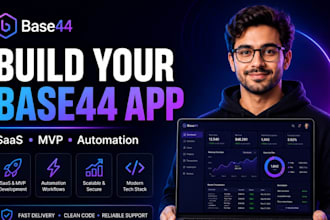 build base44 saas mvp web app base44 automation base44 dashboard base44