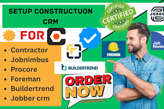setup construction contractor jobnimbus procore foreman buildertrend jobber crm