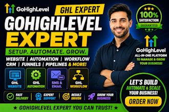 ghl expert gohigh level website ghl automation SMS email ghl workflow expert