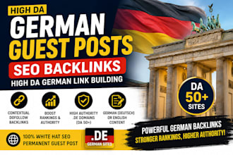 provide SEO backlinks via german guest posts, focusing on high da german link bu