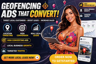 set up high converting geofencing and geotargeting ads for local leads