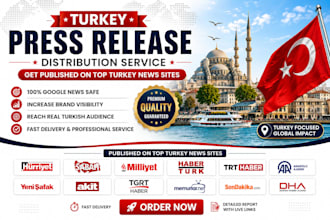 write and distribute your press release to turkish media new sites