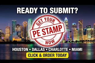 provide licensed pe stamp for permit drawings in houston dallas charlotte miami