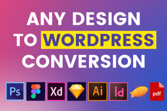 convert figma to wordpress, xd, wix, HTML, PSD to wordpress website design
