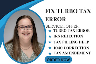 fix turbotax errors, irs rejection , and amend your US tax return 1040x fast