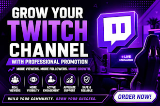 do organic twitch promotion for channel visibility and affiliate growth