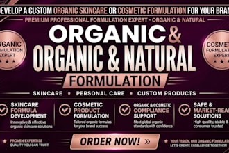 develop custom organic skincare and natural cosmetic product formulations